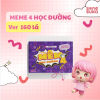 MEME 4 HỌC ĐƯỜNG 160 lá